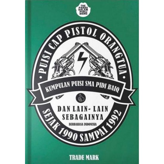 PUISI CAP PISTOL ORANGTUA-HC